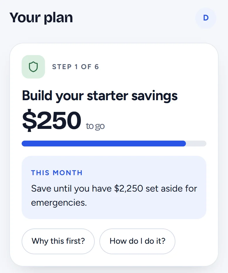 TractionFI on a phone: Your plan, step 1 of 6, Build your starter savings, $250 to go, with buttons for Why this first and How do I do it.